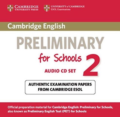 Cambridge English Preliminary for Schools 2 Audio CD SET / Аудиодиски