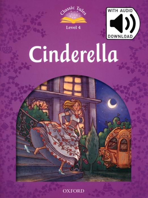 Cinderella. Level 4 + Mp3 Audio Pack
