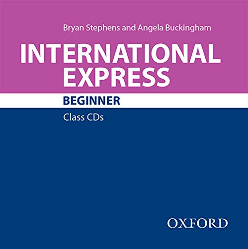 International Express (Third Edition) Beginner Class CDs / Аудиодиски