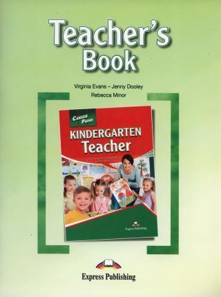 Career Paths Kindergarten Teacher's Book / Ответы