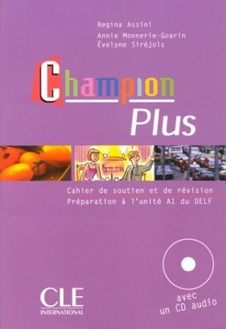 Champion Plus Livre de l'eleve + CD audio / Учебник