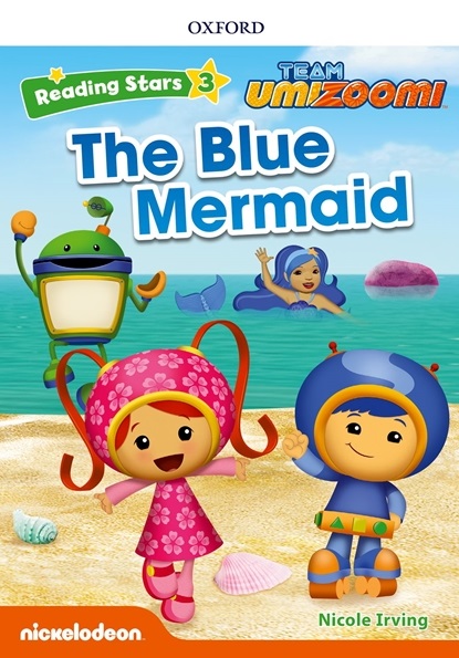 Reading Stars 3 The Blue Mermaid