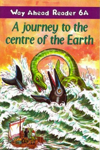 Way Ahead 6 Readers A: A Journey to the Centre of the Earth / Книга для чтения
