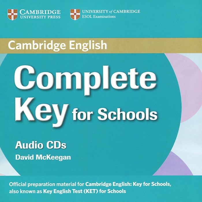 Complete Key for Schools Audio CDs / Аудиодиски