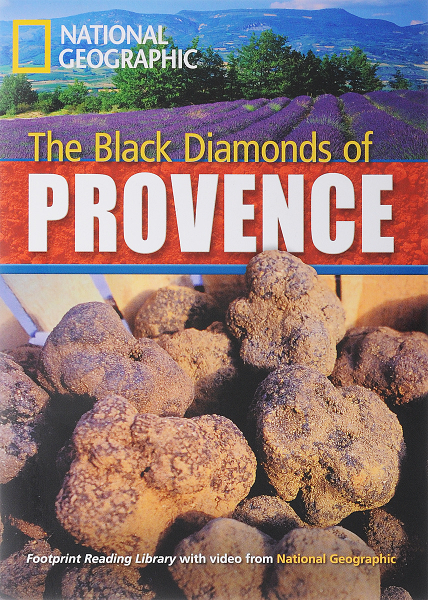 The Black Diamonds of Provence