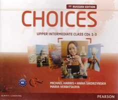 Choices Upper-Intermediate Class CDs / Аудиодиски