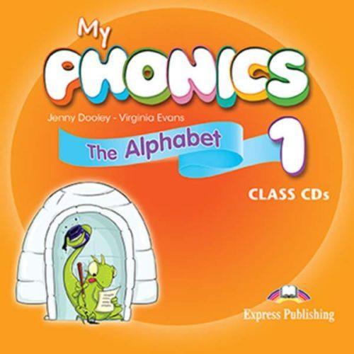My Phonics 1 The Alphabet Class CDs / Аудиодиски для работы в классе