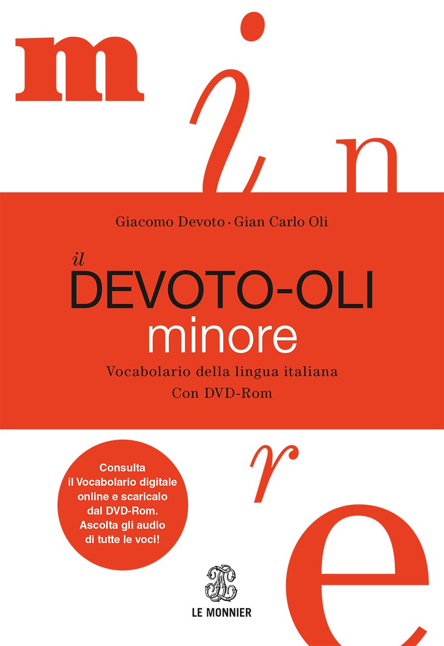 Il Devoto-Oli minore. Vocabolario della lingua italiana + DVD-ROM / Толковый словарь
