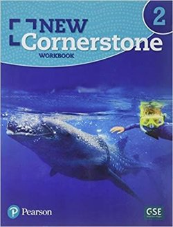 New Cornerstone 2 Workbook / Рабочая тетрадь