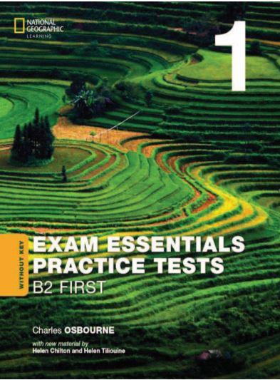 Exam Essentials Practice Tests Cambridge English (Updated edition): B2 First 1 / Тесты