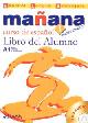Manana 1 Libro del Alumno + Audio CD / Учебник