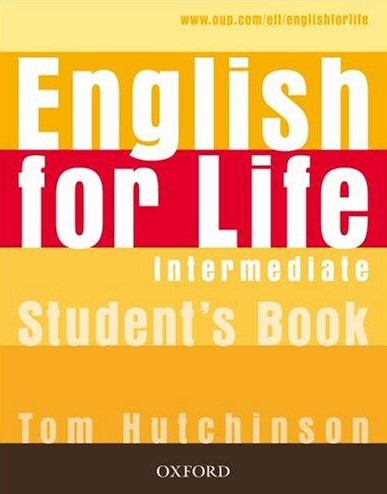 English for Life Intermediate Student's Book / Учебник