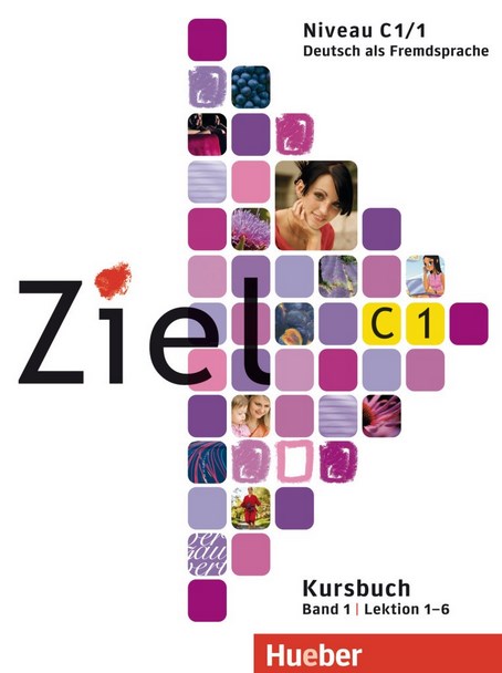 Ziel C1.1 Kursbuch / Учебник (1 часть)