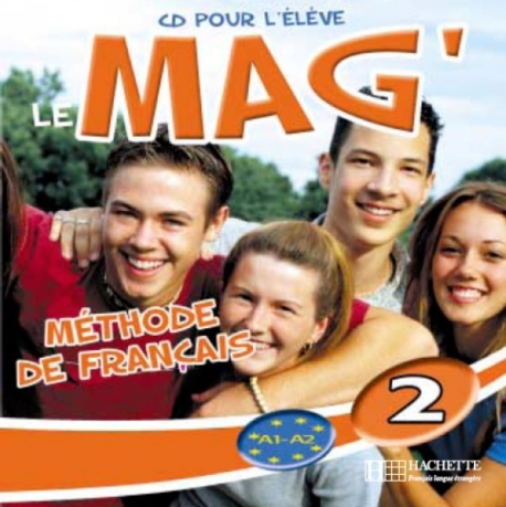 Le Mag' 2 CD audio eleve / Аудиодиск для работы дома