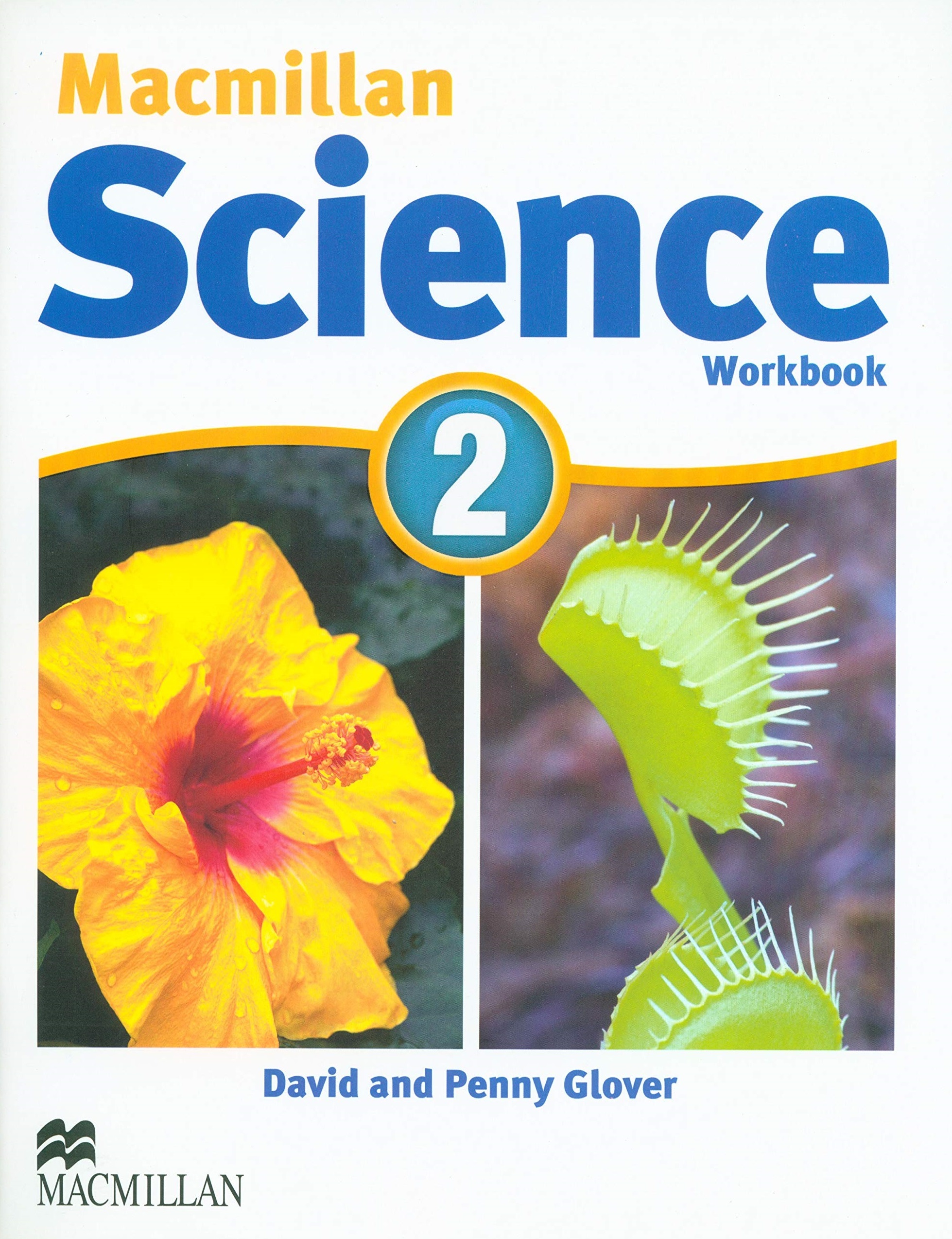 Macmillan Science 2 Workbook / Рабочая тетрадь
