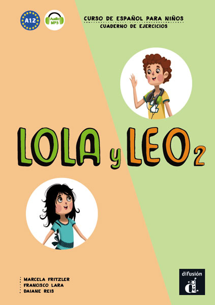 Lola y Leo 2 Cuaderno de ejercicios / Рабочая тетрадь