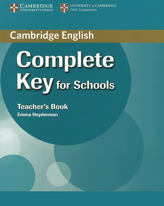 Complete Key for Schools Teacher's Book / Книга для учителя