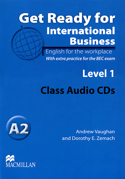 Get Ready for International Business 1 Class Audio CDs BEC / Аудиодиск