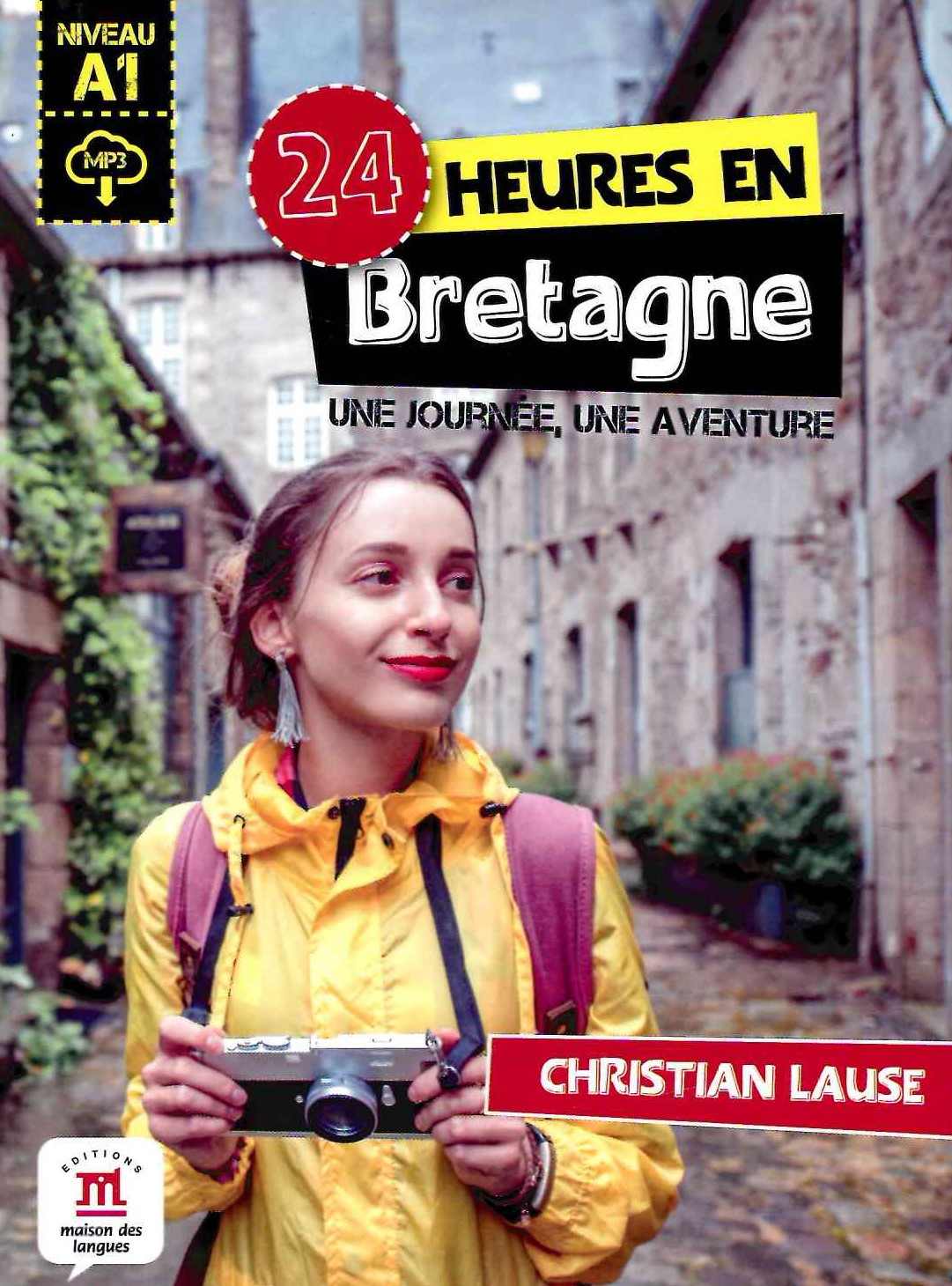 24 heures en Bretagne + Audio