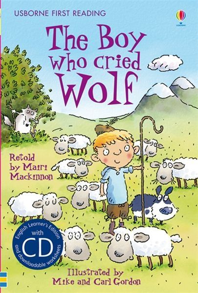 The Boy who cried Wolf + Audio CD