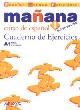 Manana 1 Cuaderno de Ejercicios / Рабочая тетрадь