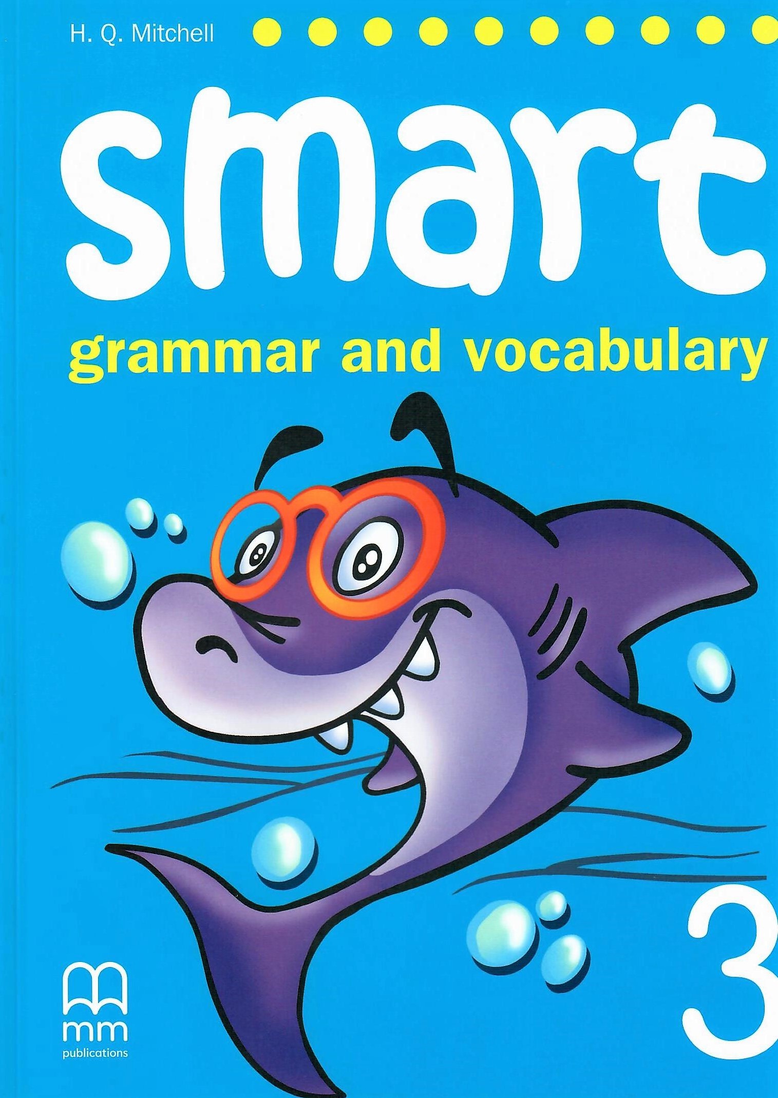 Smart Grammar and Vocabulary 3 Student’s Book / Учебник