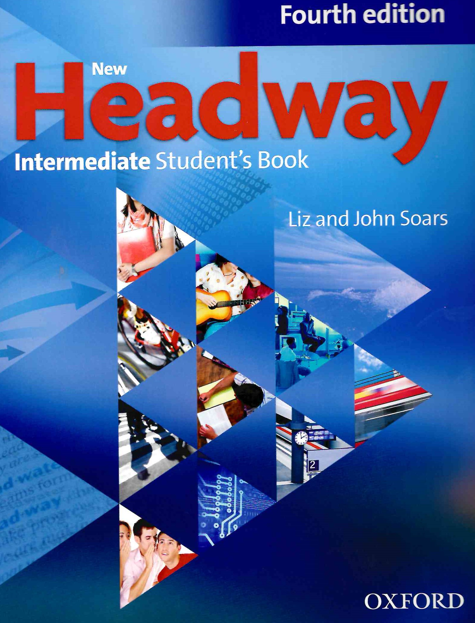 Headway intermediate. Pre Intermediate New Headway Oxford. Headway Intermediate 4th Edition. Headway 4 Edition Intermediate. New Headway 4th Edition Intermediate страницы.