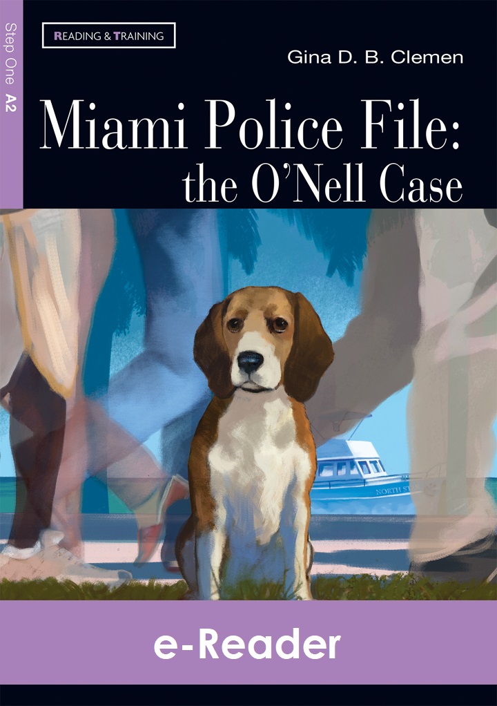 Miami Police File: the O’Nell Case e-Book