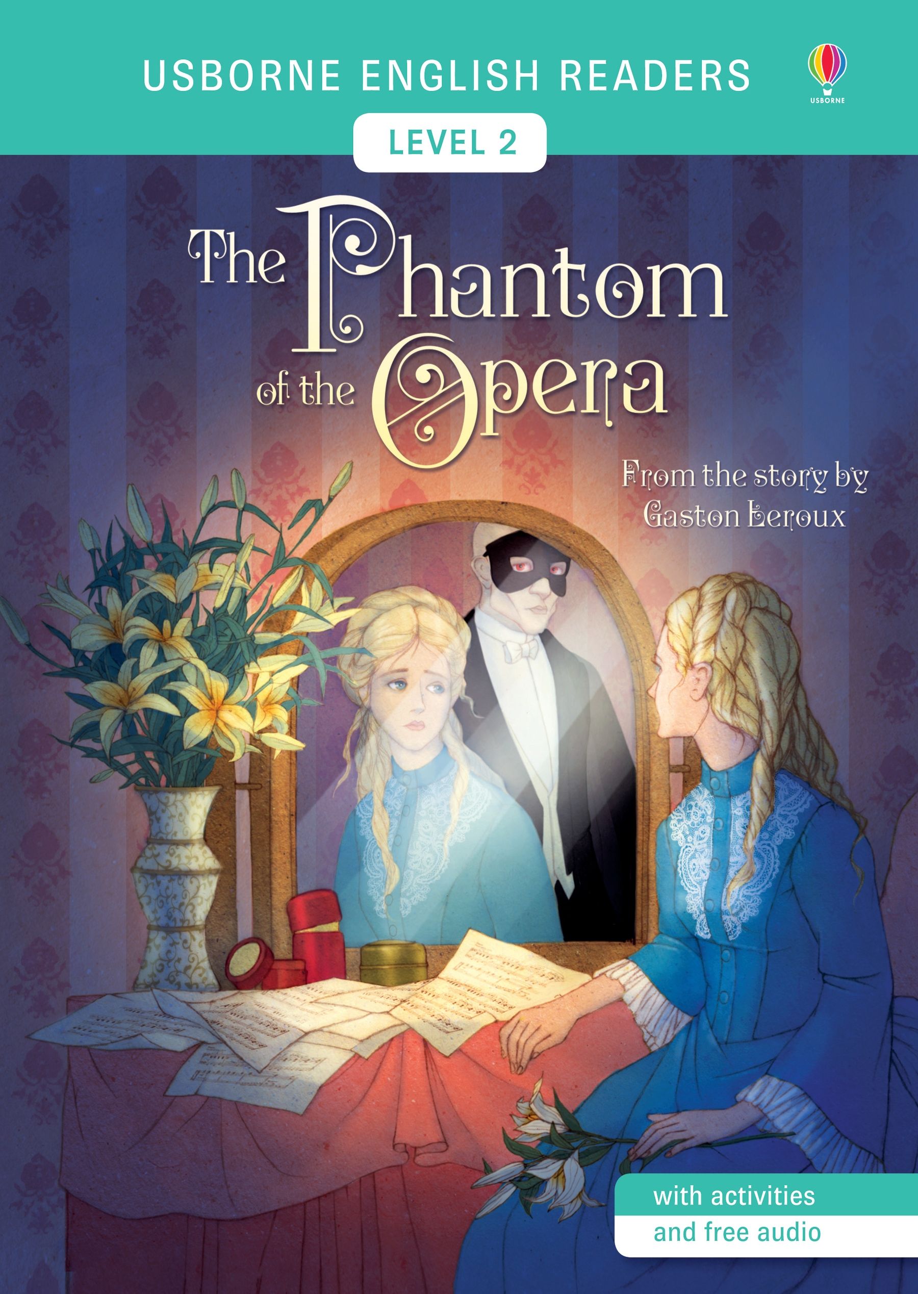 Usborne English Reading: The Phantom of the Opera