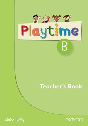 Playtime B Teacher's Book / Книга учителя