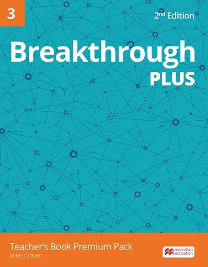 Breakthrough Plus (2nd Edition) 3 Teacher's Book Premium Pack / Книга для учителя