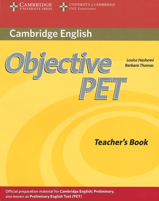 Objective PET Teacher's Book / Книга для учителя