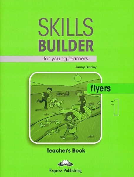 Skills Builder (Revised edition) Flyers 1 Teacher's Book / Книга для учителя