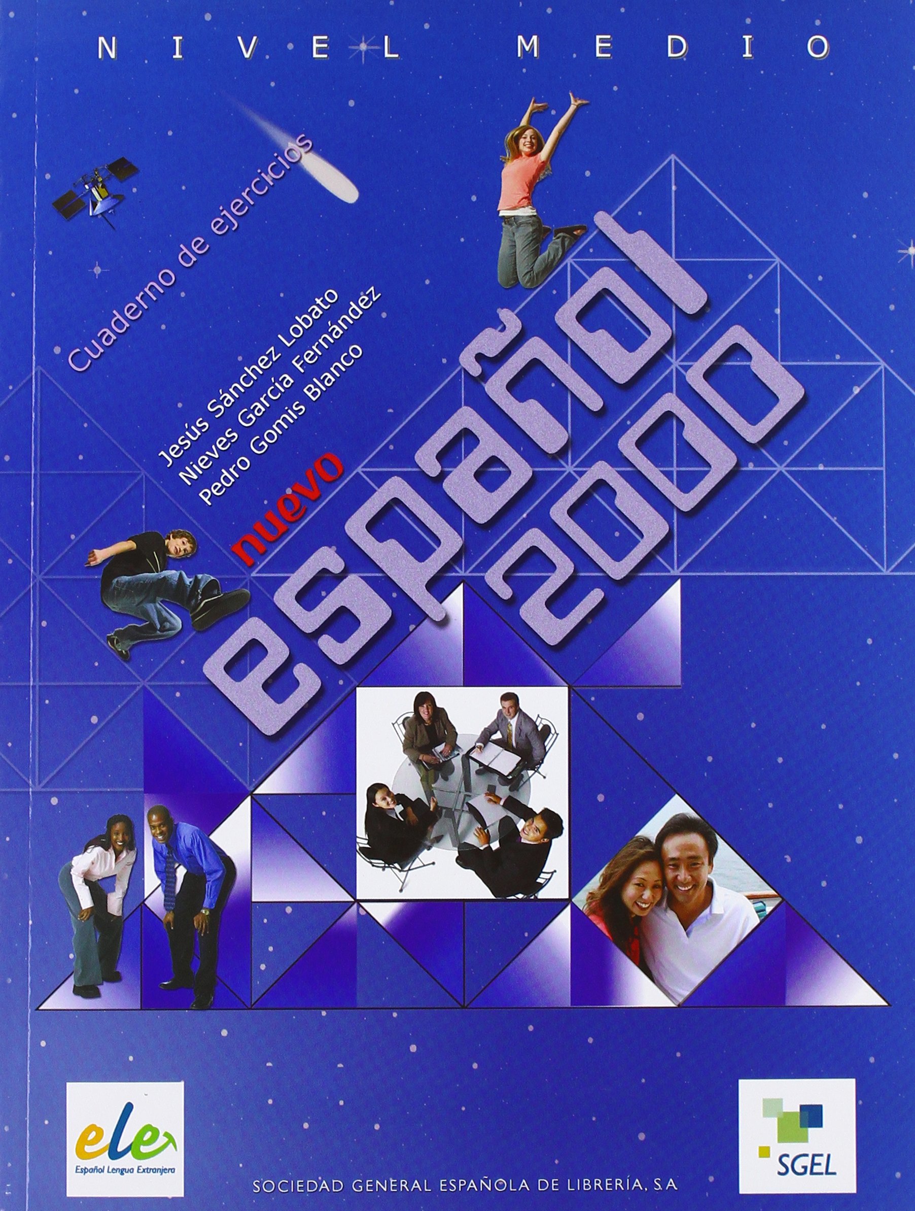 Nuevo Espanol 2000 Medio Cuaderno de ejercicios / Рабочая тетрадь