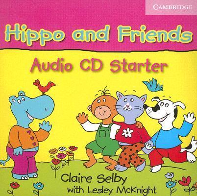 Hippo and Friends Starter Audio CD / Аудиодиск