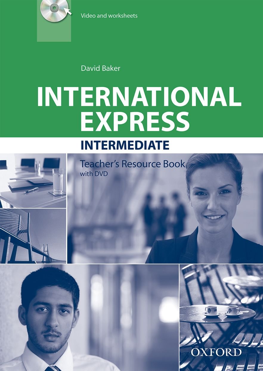 International Express (Third Edition) Intermediate Teacher's Resource Book + DVD / Книга для учителя
