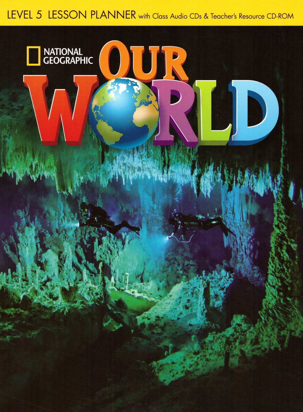 Our World 5 Lesson Planner + Class Audio CDs + CD-ROM / Книга для учителя