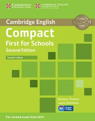 Compact First for Schools Teacher's Book / Книга для учителя - 1