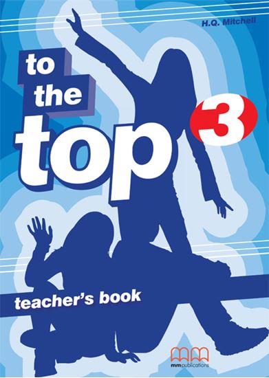 To the Top 3 Teacher's Book / Книга для учителя