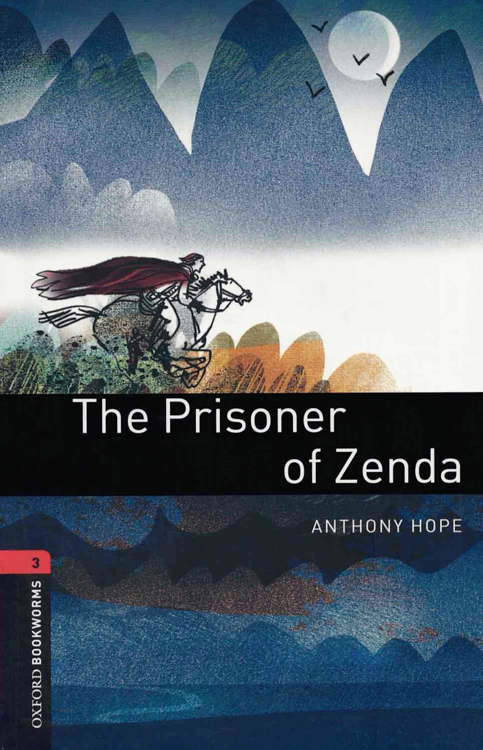 Oxford Bookworms: The Prisoner of Zenda