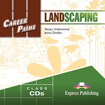 Career Paths Landscaping Class Audio CDs (2) / Аудио диски