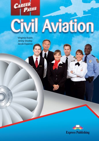 Career Paths Civil Aviation Student's Book / Учебник