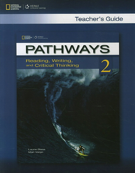 Pathways 2 Reading, Writing, and Critical Thinking Teacher's Guide / Книга для учителя