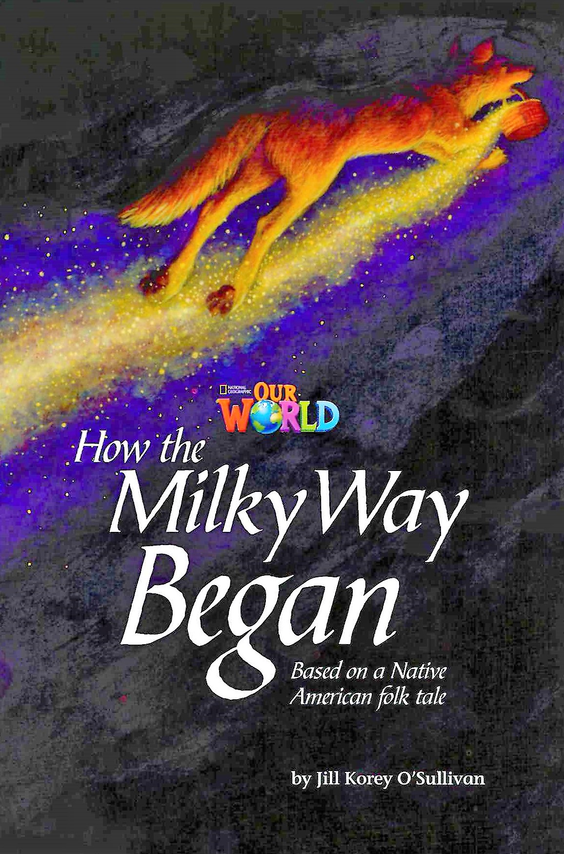 Our World 5 How The Milky Way Began / Книга для чтения