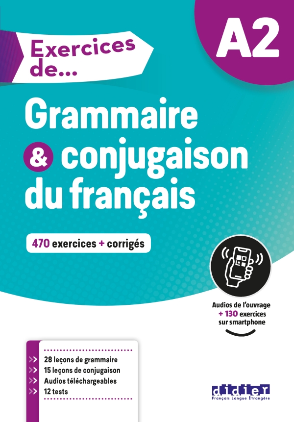 Exercices de Grammaire et conjugaison A2 / Сборник упражнений