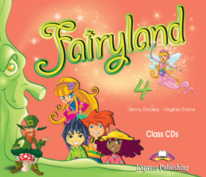 Fairyland 4 Class CDs / Аудиодиски для работы в классе