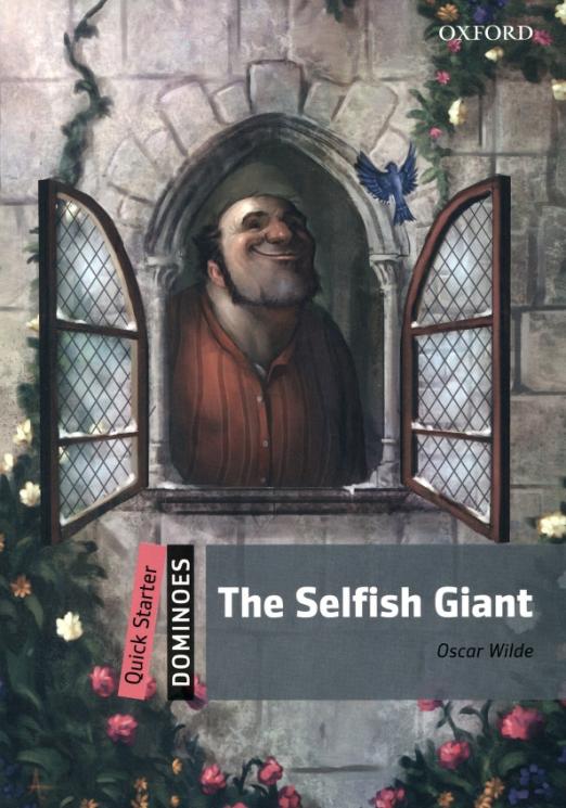 The Selfish Giant. Quick Starter