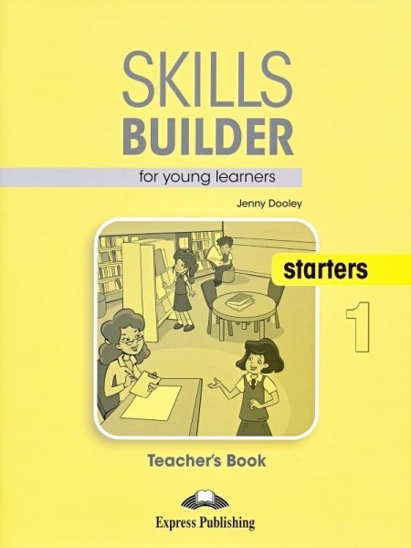 Skills Builder (Revised edition) Starters 1 Teacher's Book / Книга для учителя
