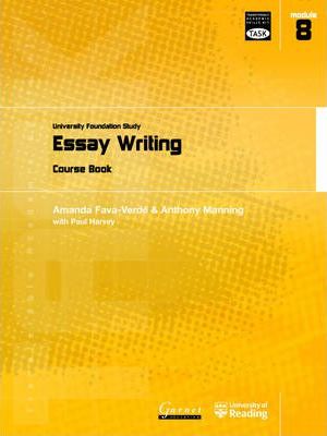 TASK: University Foundation Study Module 8: Essay Writing / Учебник