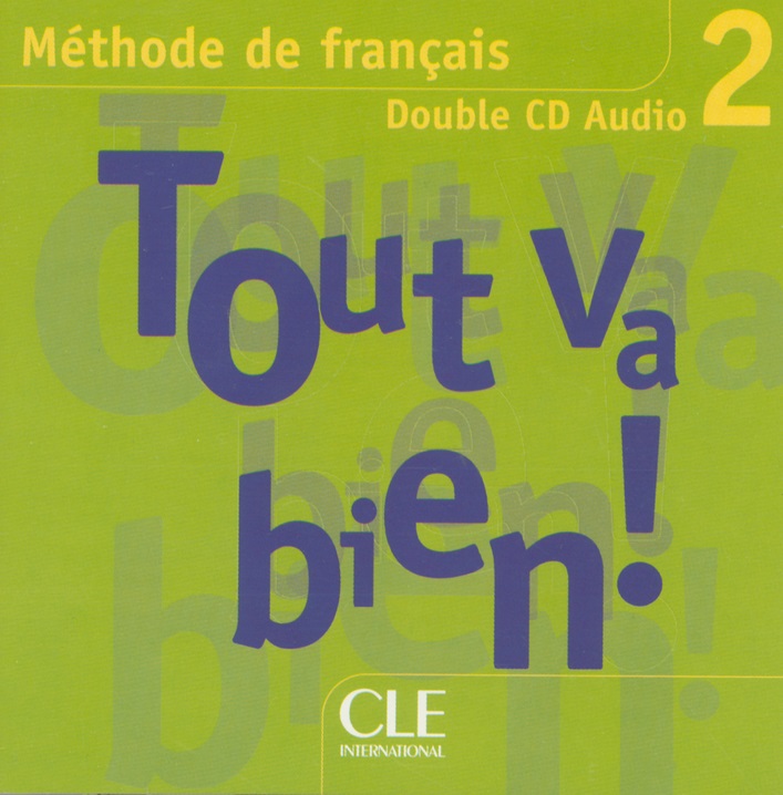 Tout Va Bien! 2 CD Audio / Аудиодиск